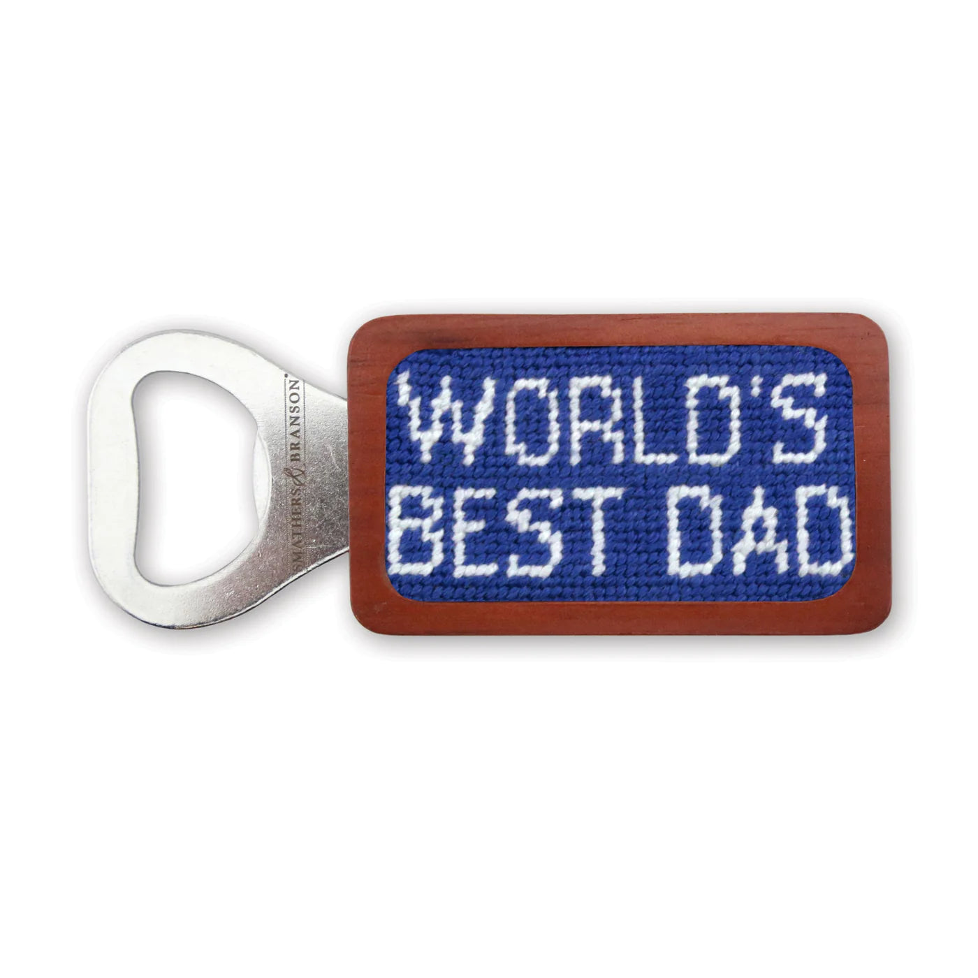 NEEDLEPOINT BOTTLE OPENER, WORLD'S BEST DAD
