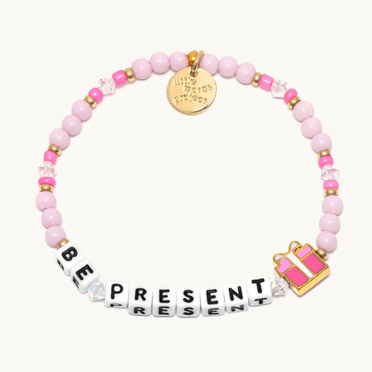 "BE PRESENT" - WHITE/HOLIDAY